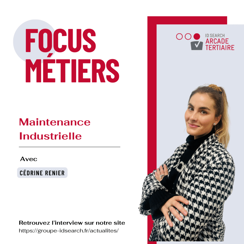 Focus métier maintenance industrielle